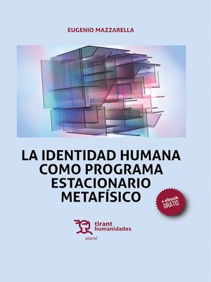 cover image of La identidad humana como programa estacionario metafísico